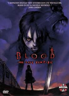 Blood - The Last Vampire