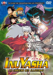 Inuyasha - Film 2 - Le Château des Illusions