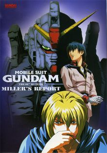 Mobile Suit Gundam - The 08th MS Team, Miller's Report