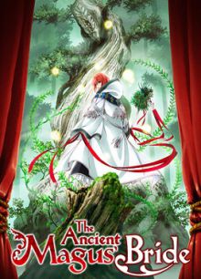 The Ancient Magus Bride (TV 1)