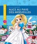 Alice Au Pays Des Merveilles (Les classiques en manga)