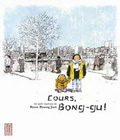 Cours, Bong-Gu !