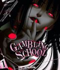 Gambling School