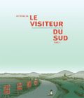 Le Visiteur Du Sud