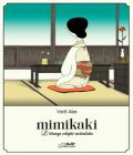 Mimikaki - L'étrange Volupté Auriculaire