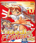 Noodle Fighter