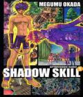 Shadow Skill