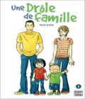 Une Drôle De Famille