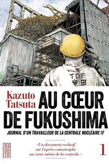 Au Coeur De Fukushima