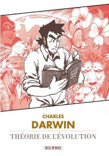 Charles Darwin : Théorie de l’Evolution