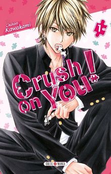 Crush On You!