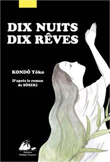 Dix Nuits, Dix Rêves