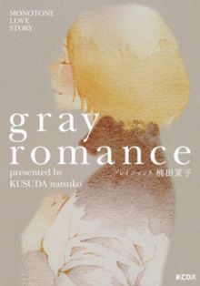Gray Romance