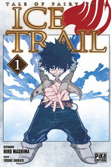 Tale of Fairy Tail - Ice Trail 