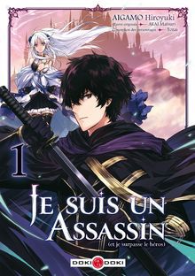 Je Suis Un Assassin (Et Je Surpasse Le Héros)