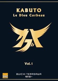 Kabuto - Le Dieu Corbeau