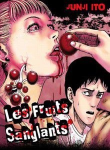 Les Fruits Sanglants