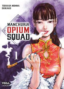 Manchuria Opium Squad