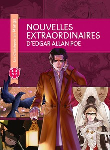 Nouvelles Extraordinaires D'Edgar Allan Poe (Les classiques en manga)