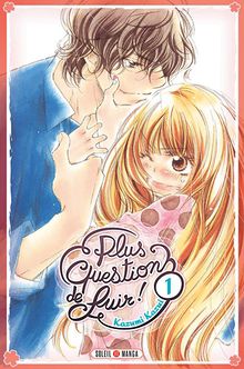 Plus Question de Fuir !