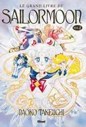 Sailor Moon - Le Grand Livre de Sailor Moon