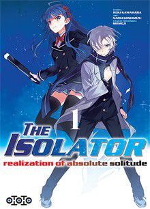 The Isolator - Realization of Absolute Solitude