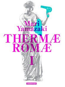 Thermae Romae (Edition Deluxe)