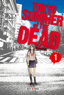 Tokyo Summer of the Dead