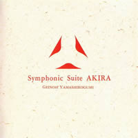 Akira - Symphonic Suite