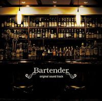 Bartender Original Soundtrack