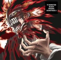 Bleach Original Soundtrack 3