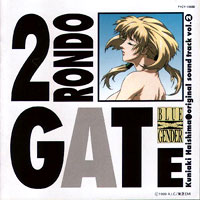 Blue Gender Original Soundtrack 2 - Rondo Gate