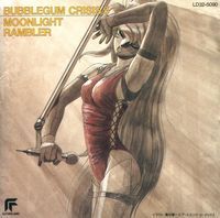 Bubblegum Crisis Original Soundtrack 5 : Moonlight Rambler