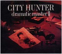 City Hunter Dramatic Master 2 OST