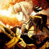 Fate/stay Night Animation Original Soundtrack