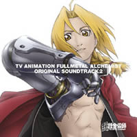 Fullmetal Alchemist Original Soundtrack 2