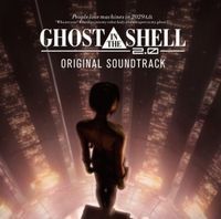 Ghost In The Shell 2.0 Original Soundtrack