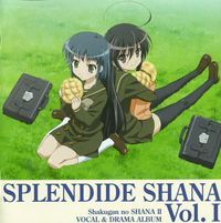 Shakugan no Shana II - Vocal and Drama Album vol.1