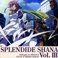 Shakugan no Shana II - Vocal and Drama Album vol.3