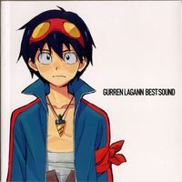 Tengen Toppa Gurren Lagann BEST SOUND